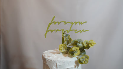 Love you forever - natural wood topper