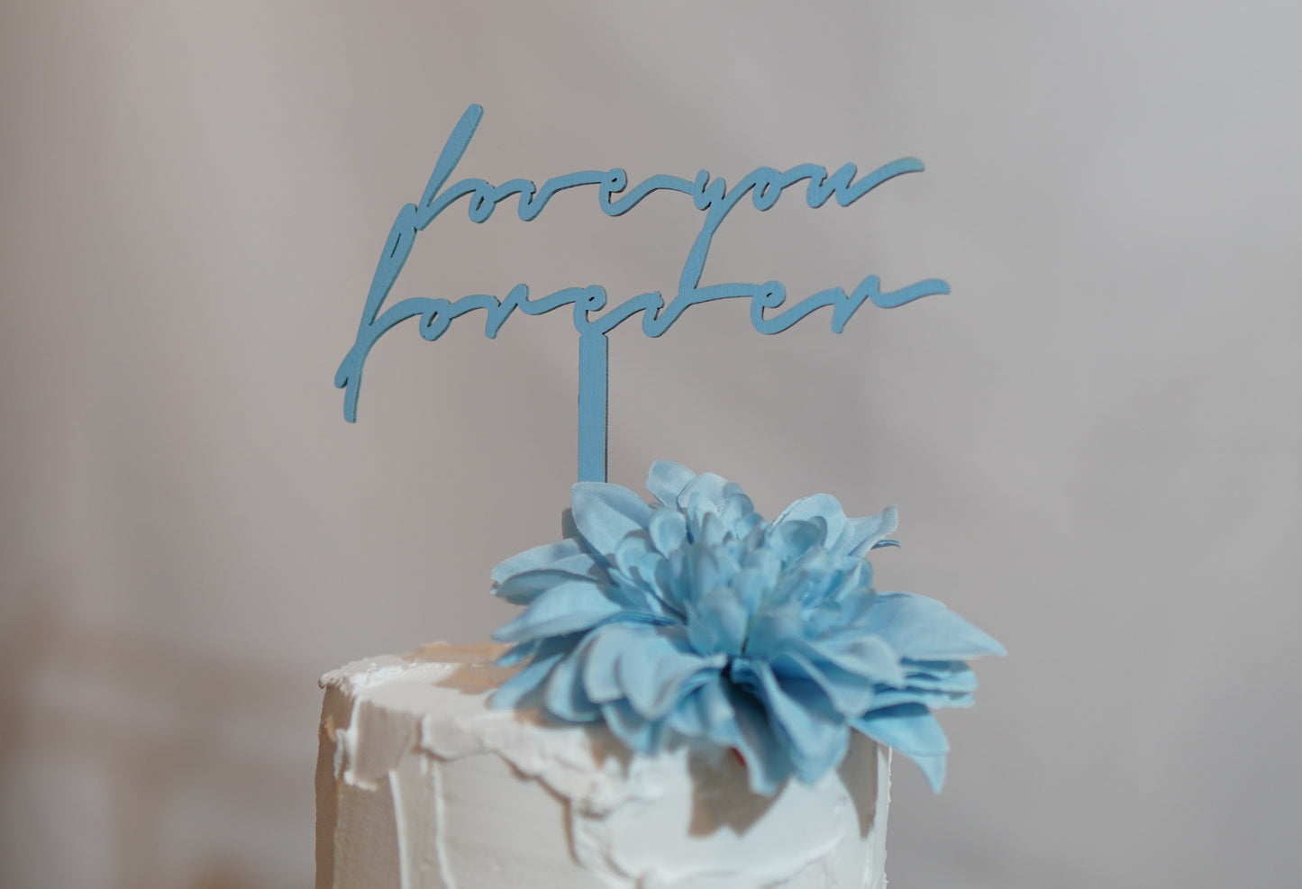 Love you forever - natural wood topper