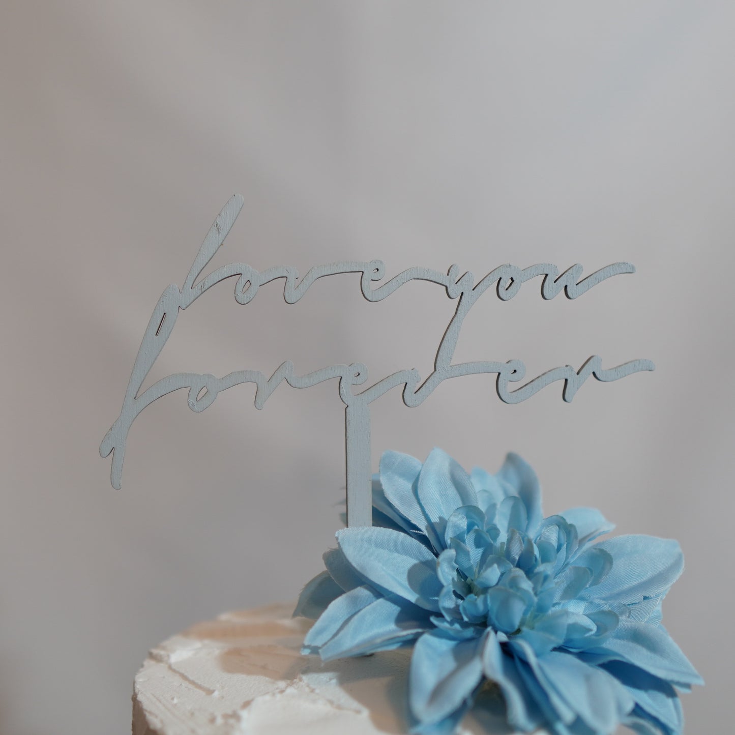 Love you forever - natural wood topper