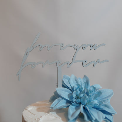 Love you forever - natural wood topper