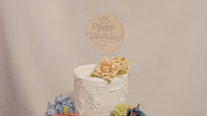 Happy Birthday - solid circle wood topper