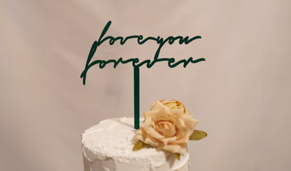 Love you forever - natural wood topper