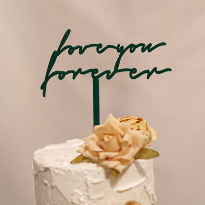 Love you forever - natural wood topper